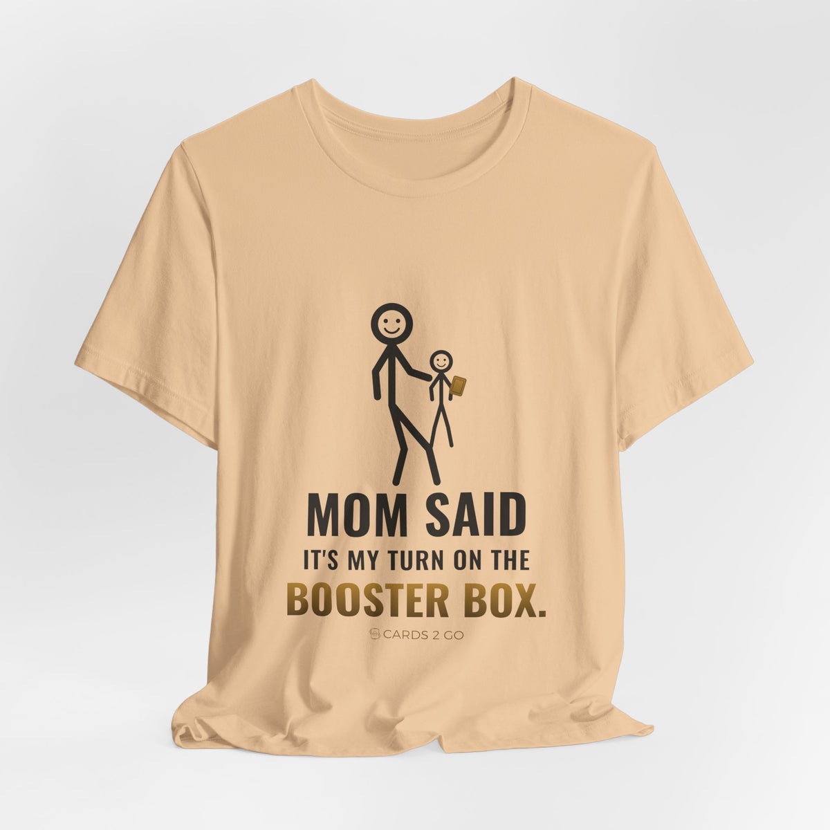 Mom Said It's My Turn Illustrated Tee