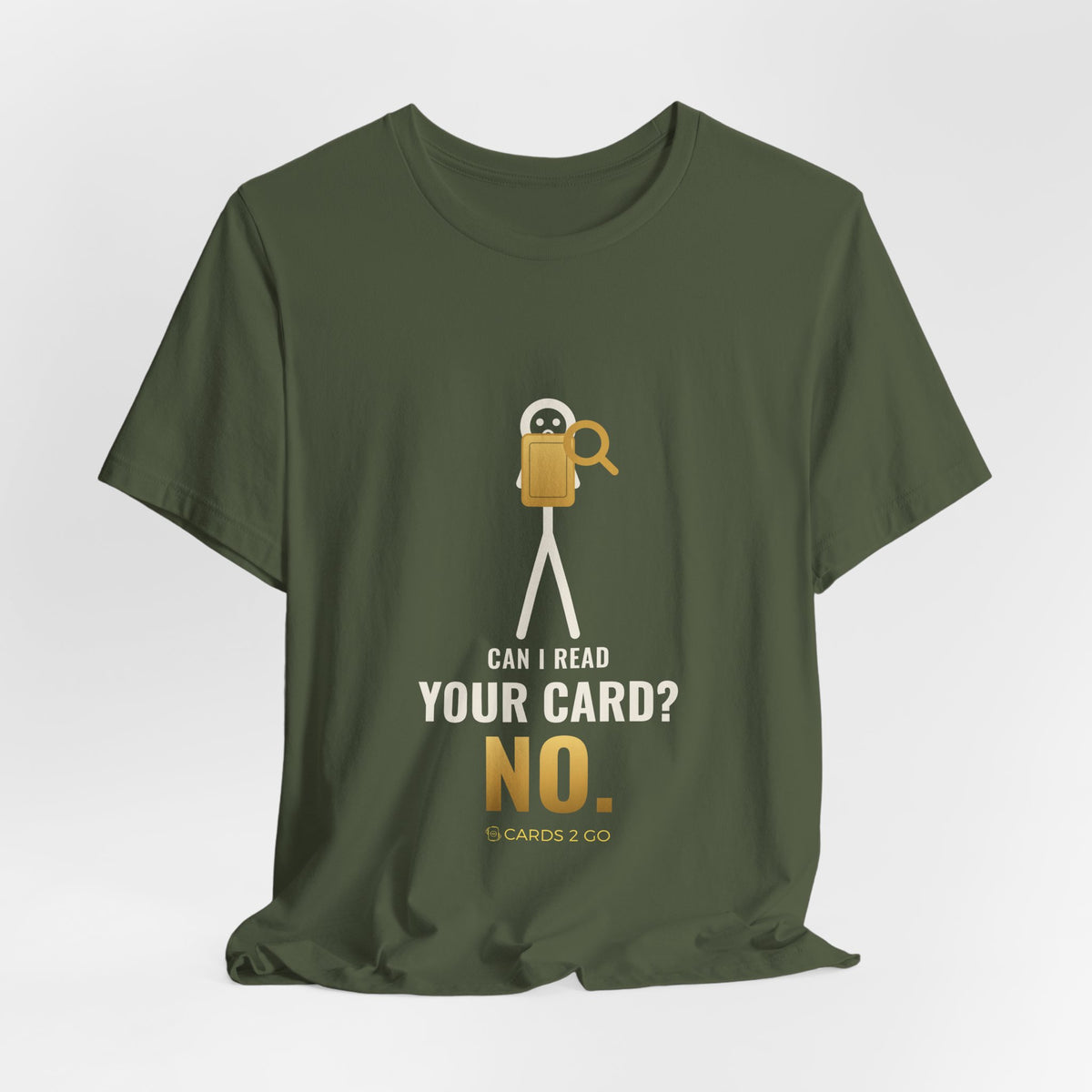 Can I Read Your Card? No. Illustrated Tee