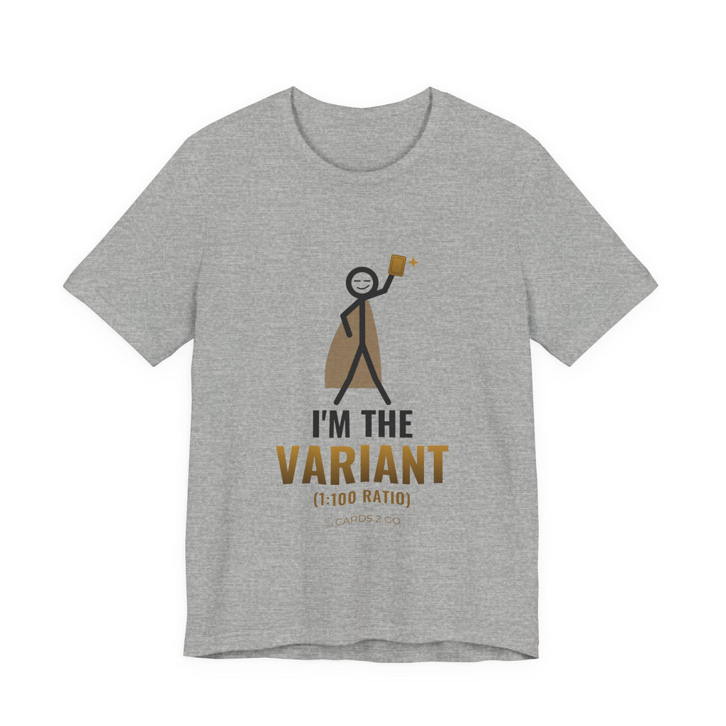 I'm The Variant Illustrated Tee
