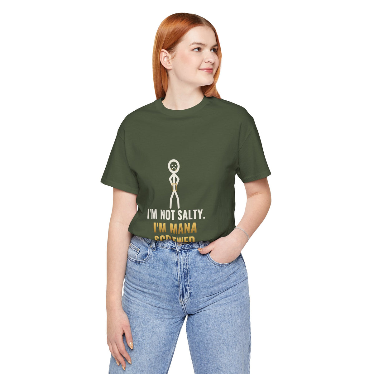 I'm Not Salty, I'm Mana Screwed Illustrated Tee