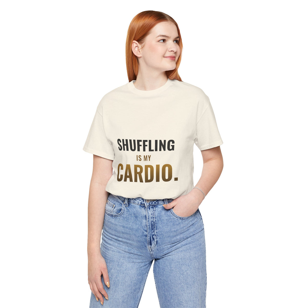 Shuffling Is My Cardio Tee