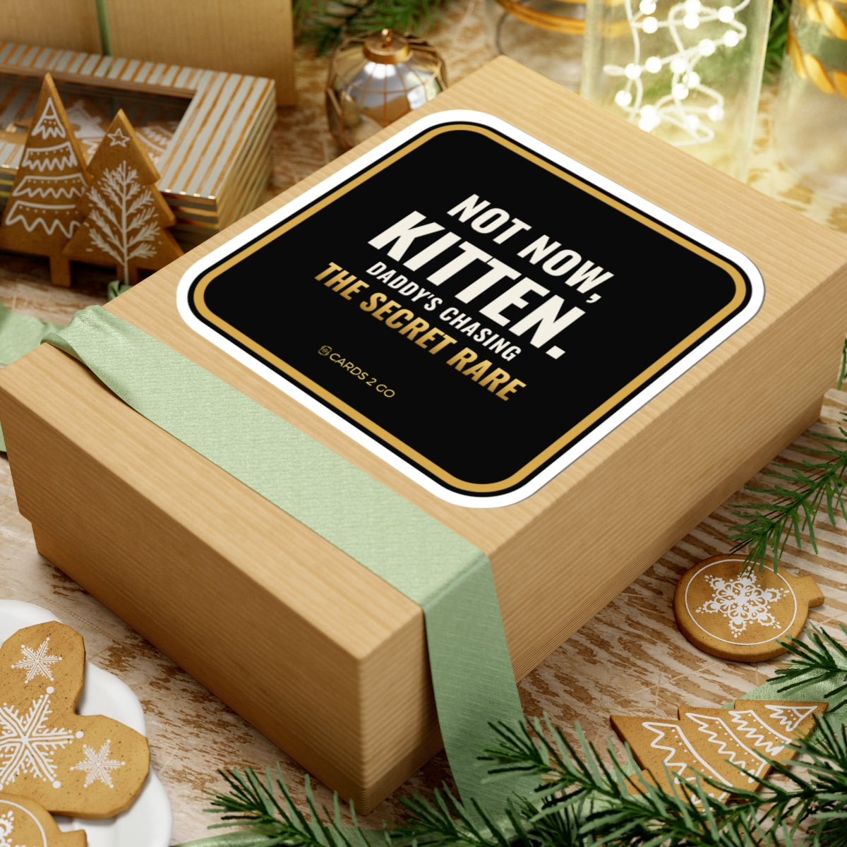 Not Now Kitten, Daddy's Chasing The Secret Rare Sticker