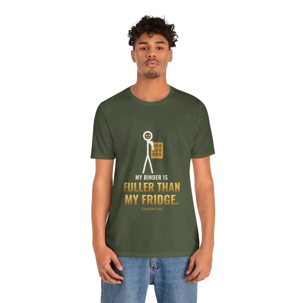 My Binder Is Fuller Than My Fridge Illustrated Tee