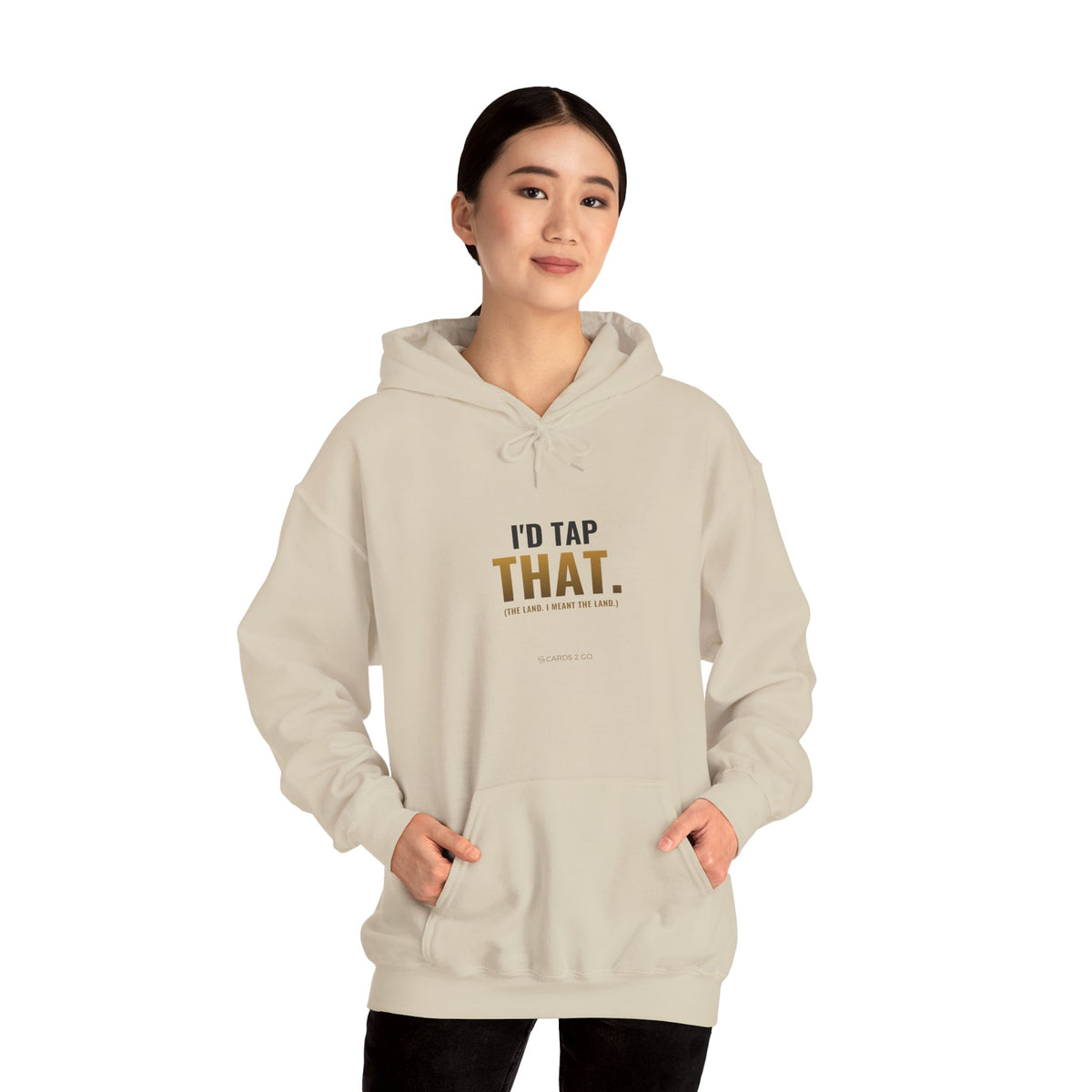 I'd Tap That (The Land) Hoodie