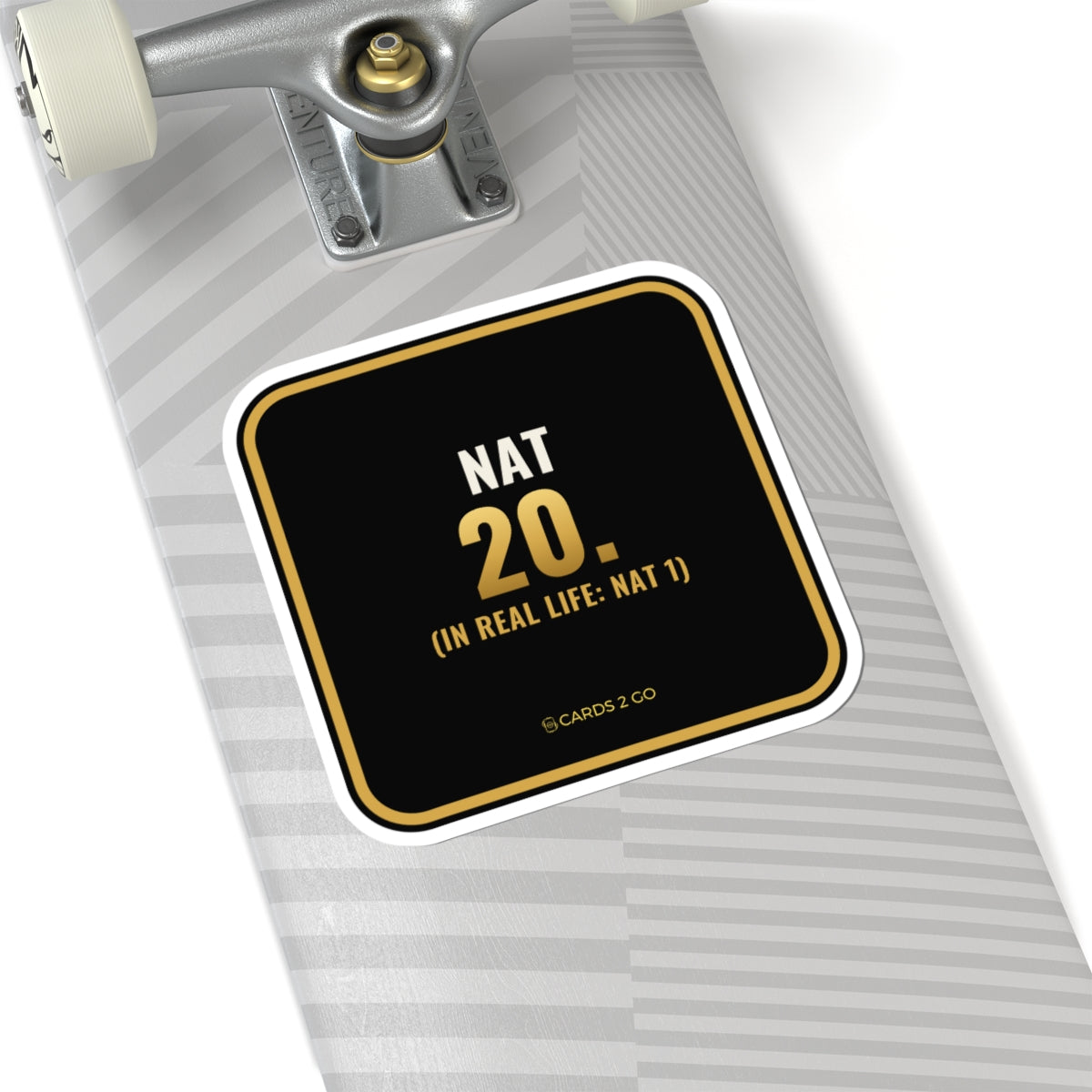 Nat 20 (In Real Life: Nat 1) Sticker