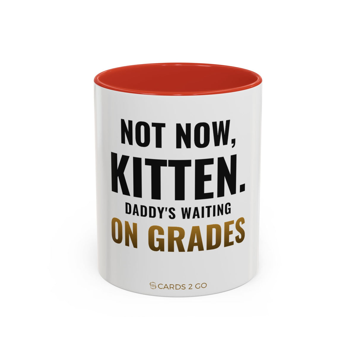 Not Now Kitten, Daddy's Waiting On Grades Mug