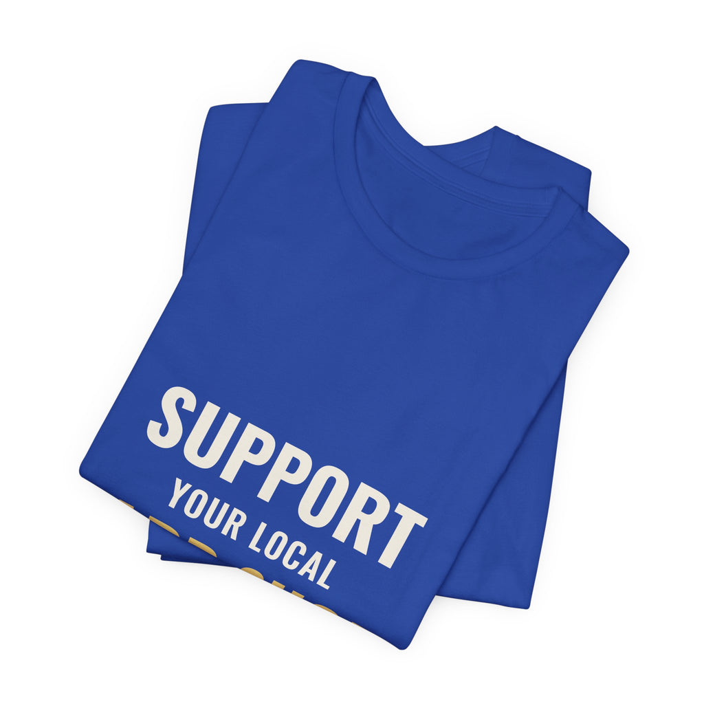 Support Your Local Card Shop Tee