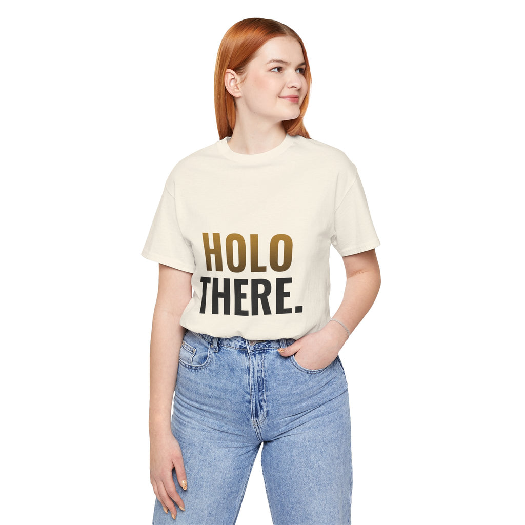Holo There Tee