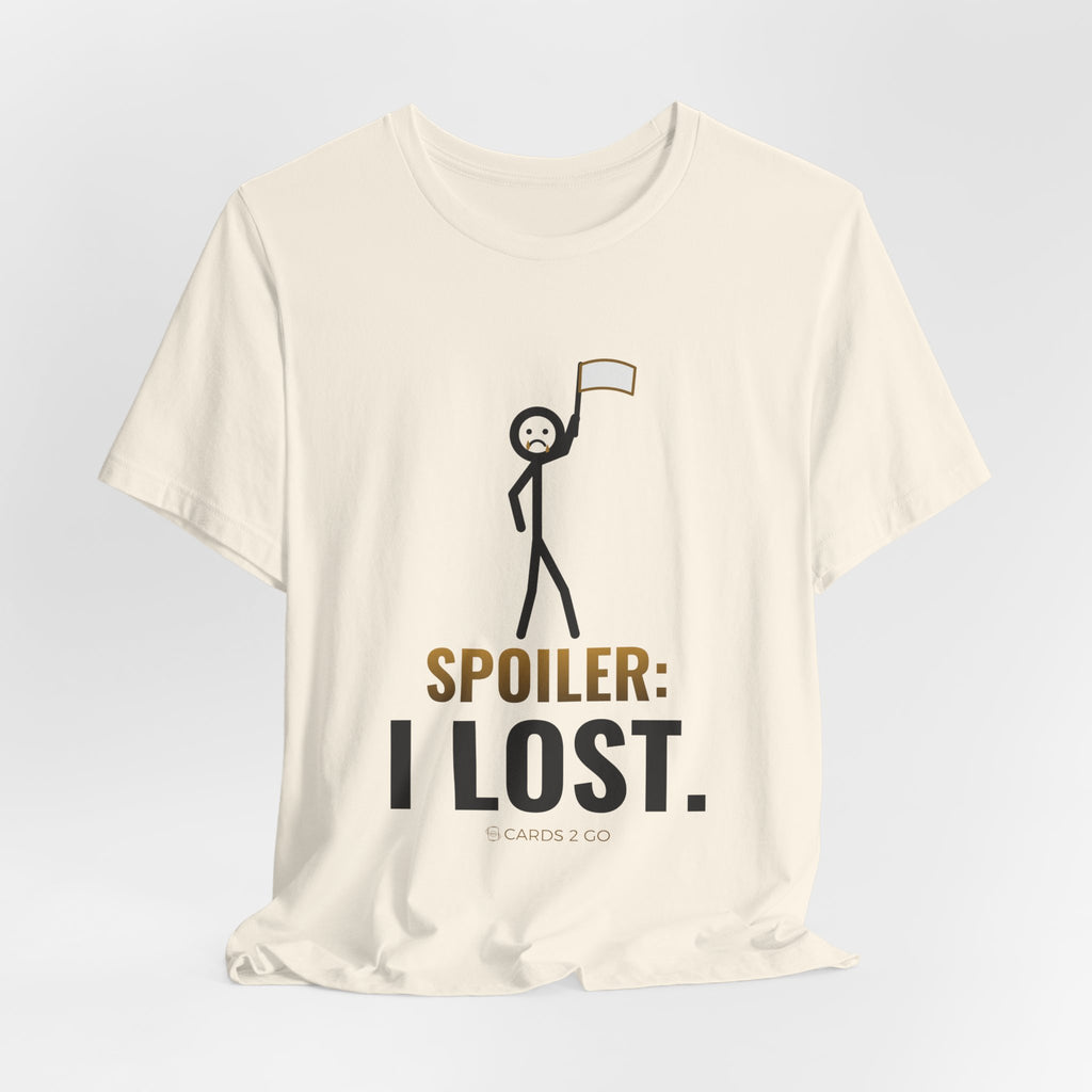 Spoiler: I Lost Illustrated Tee