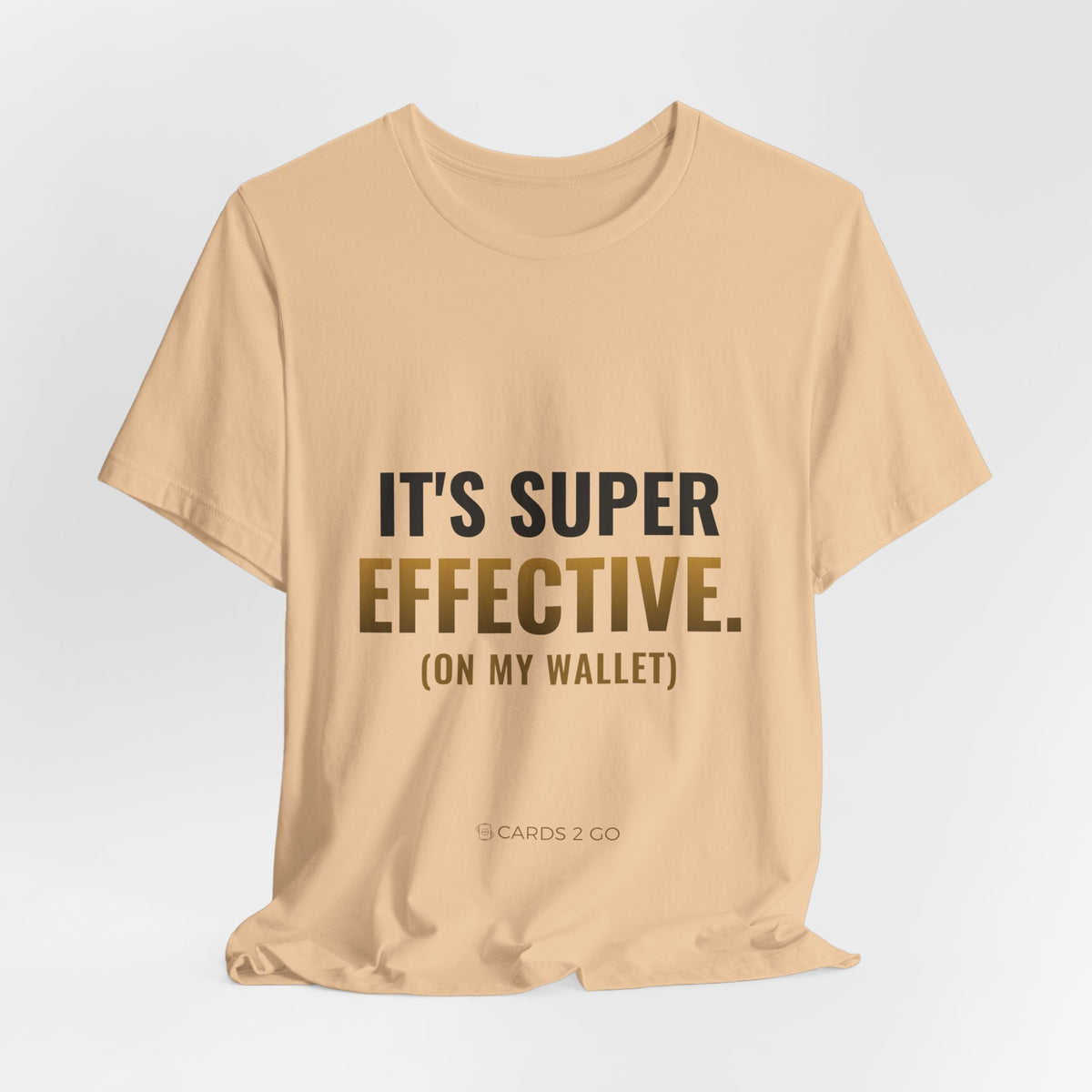 It's Super Effective (On My Wallet) Tee