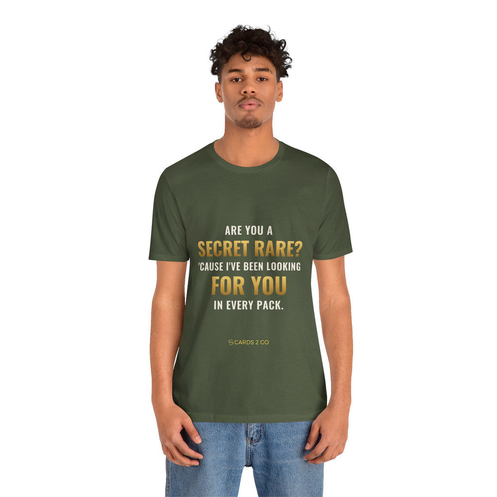 Are You A Secret Rare? Tee