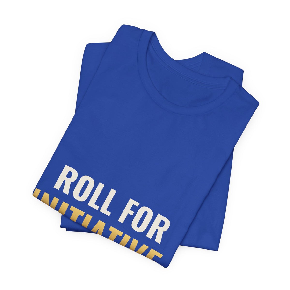 Roll For Initiative Tee