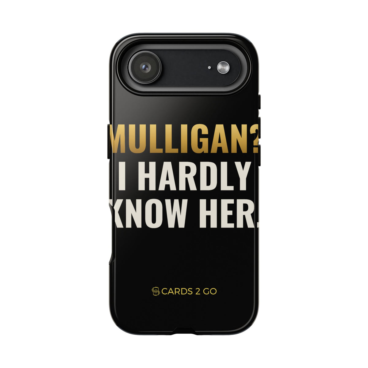 Mulligan? I Hardly Know Her iPhone Case