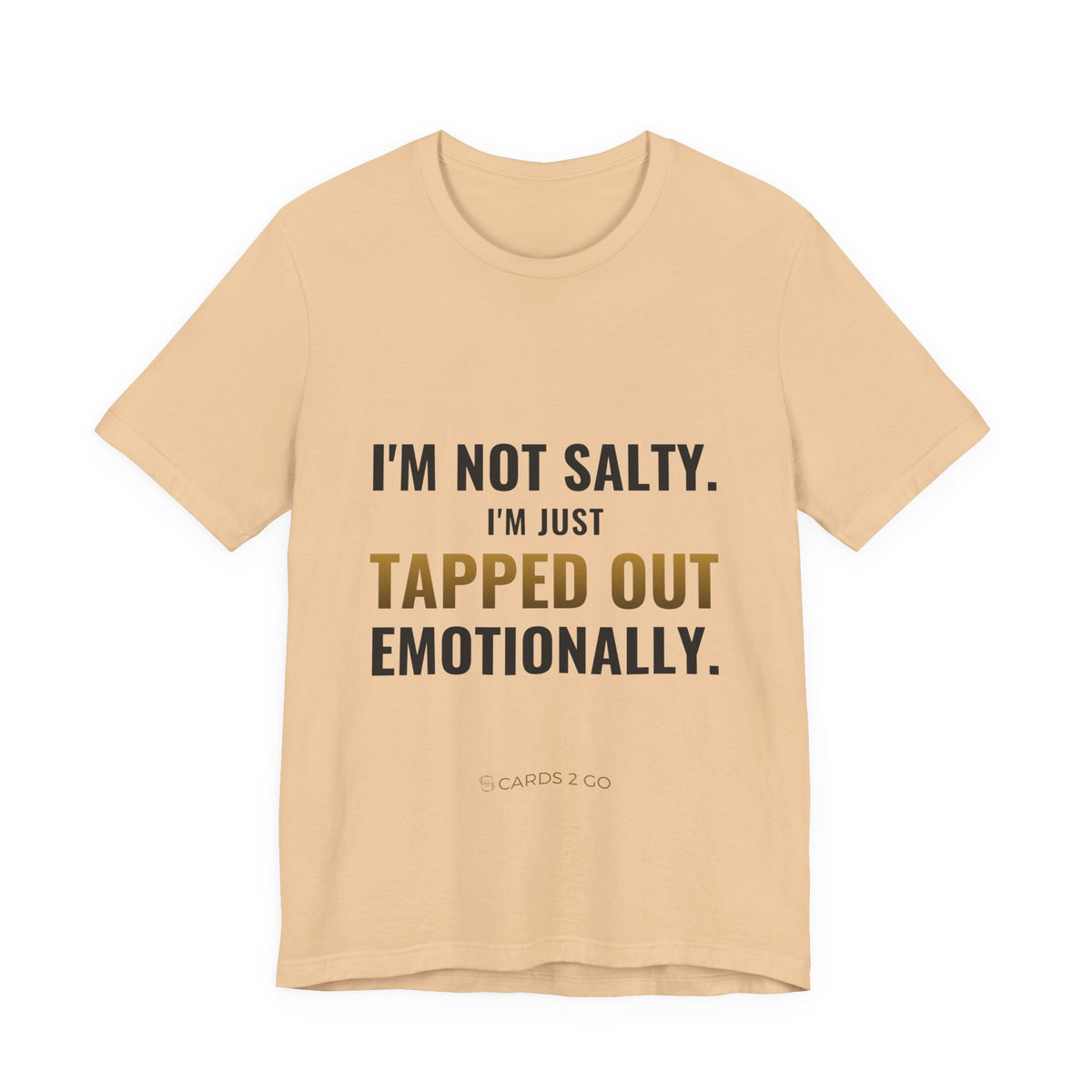 Tapped Out Emotionally Tee