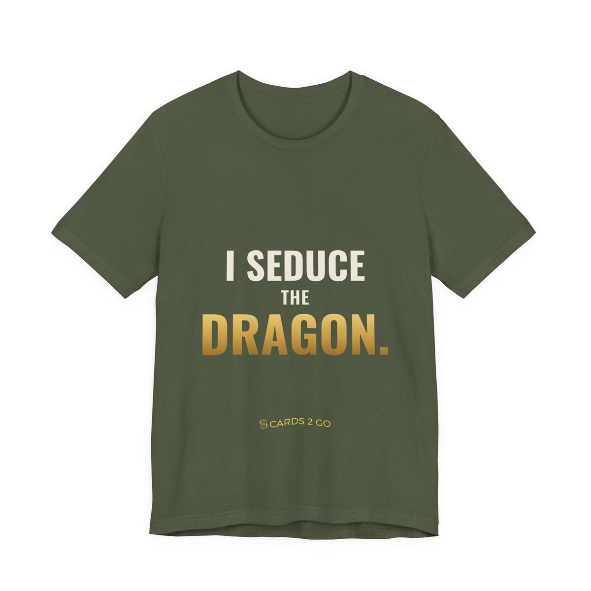 I Seduce The Dragon Tee