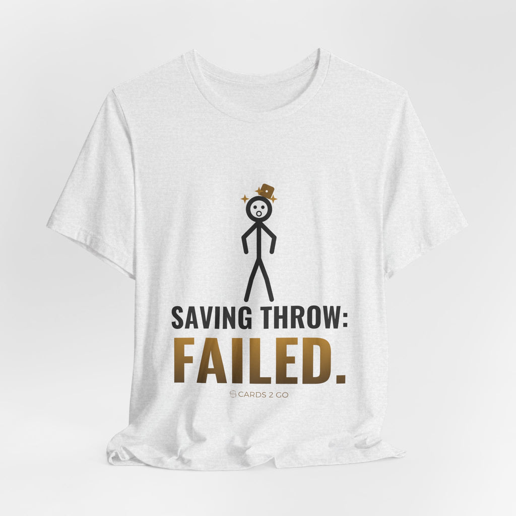 Saving Throw: Failed Illustrated Tee