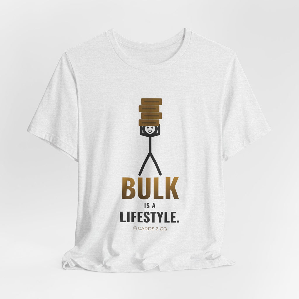 Bulk Is A Lifestyle Illustrated Tee
