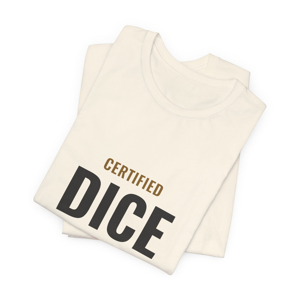 Certified Dice Goblin Tee