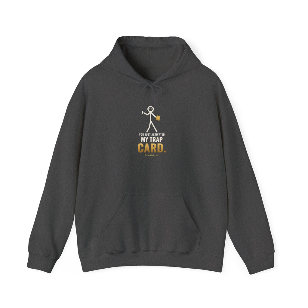 You Just Activated My Trap Card Illustrated Hoodie
