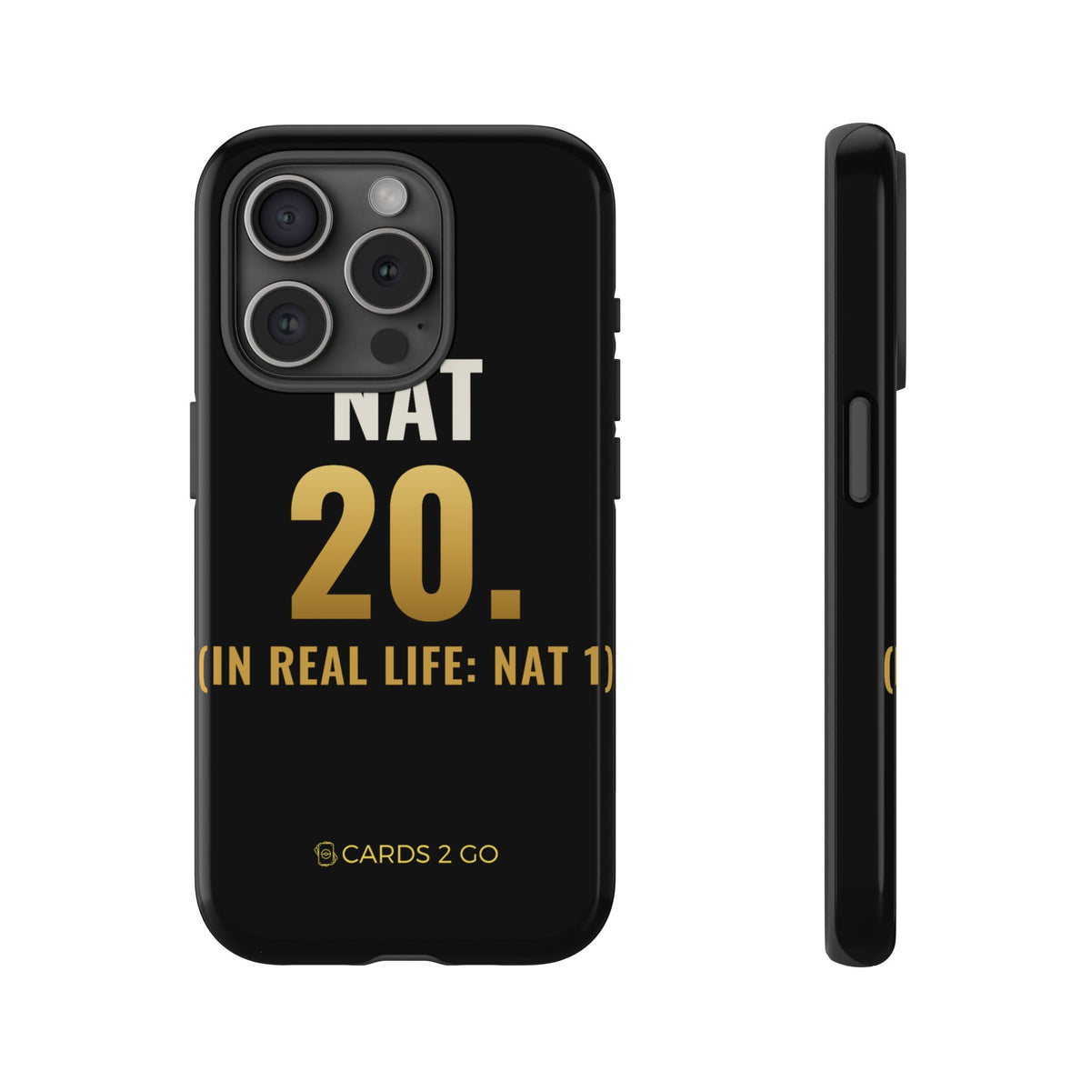 Nat 20 (In Real Life: Nat 1) iPhone Case
