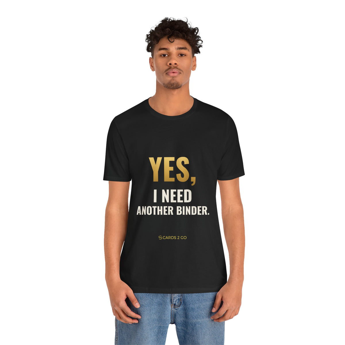 Yes, I Need Another Binder Tee