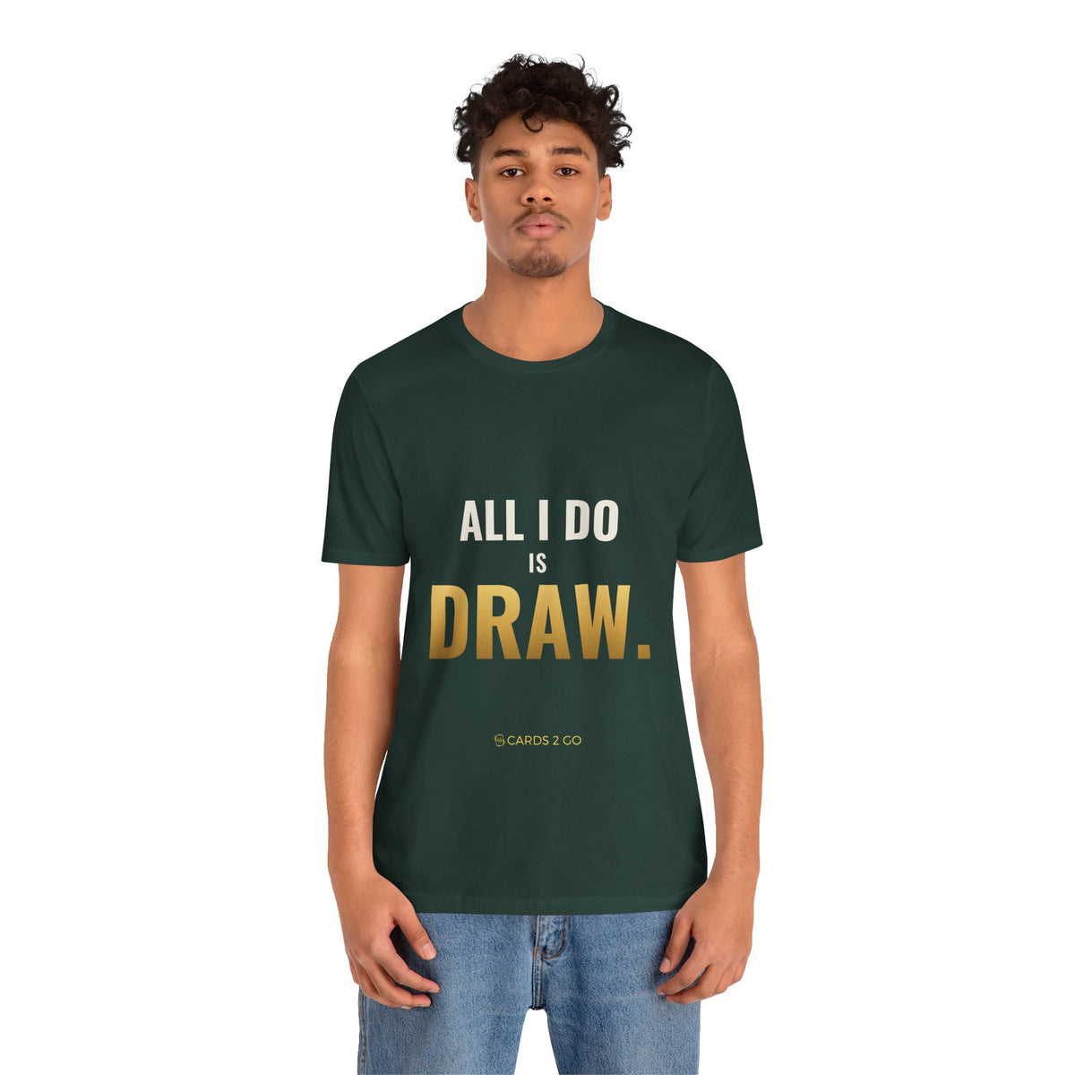All I Do Is Draw Tee