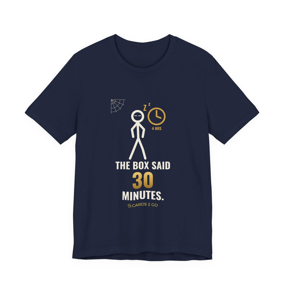 The Box Said 30 Minutes Illustrated Tee
