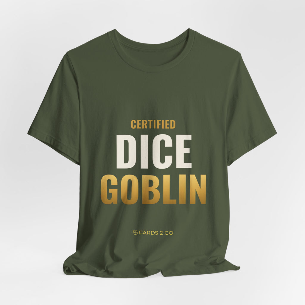 Certified Dice Goblin Tee