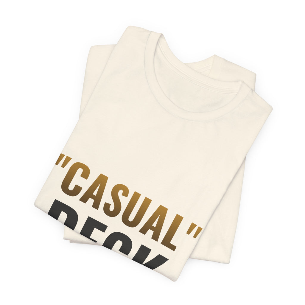 "Casual" Deck Tee