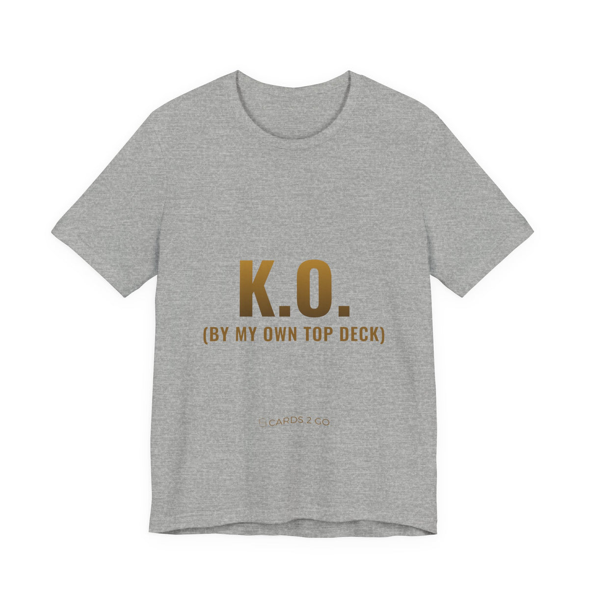 K.O. (By My Own Top Deck) Tee