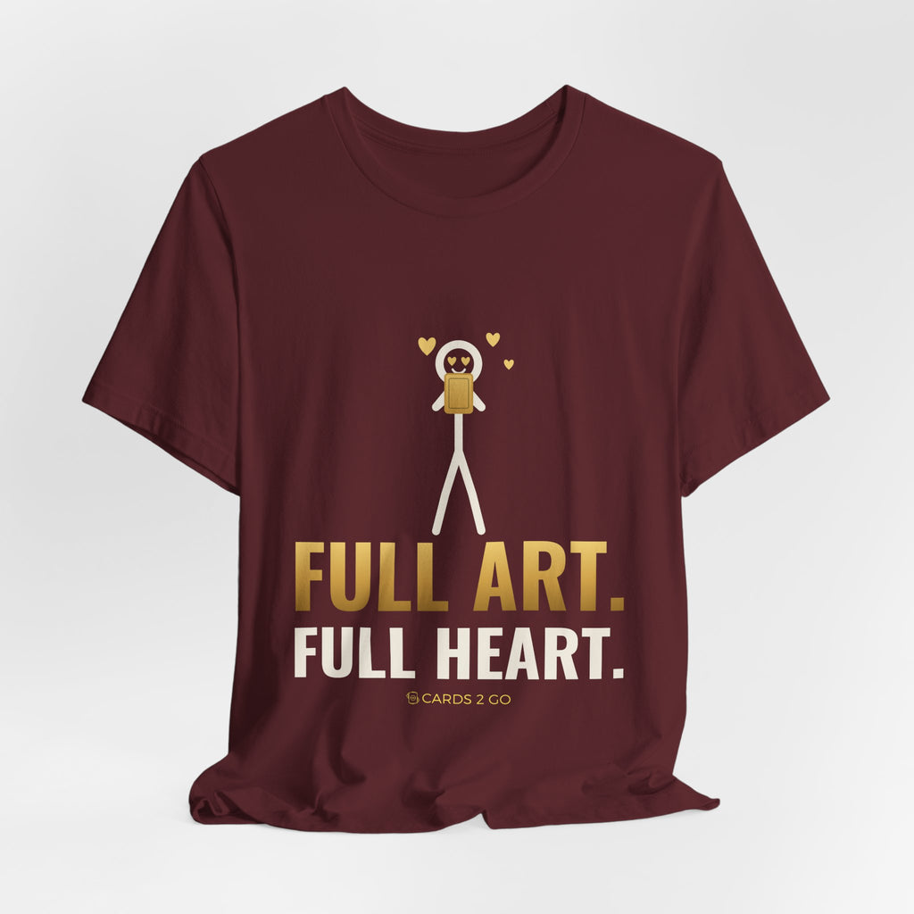 Full Art, Full Heart Illustrated Tee
