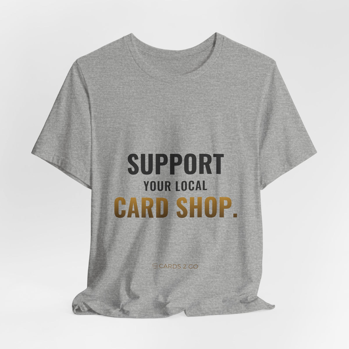 Support Your Local Card Shop Tee