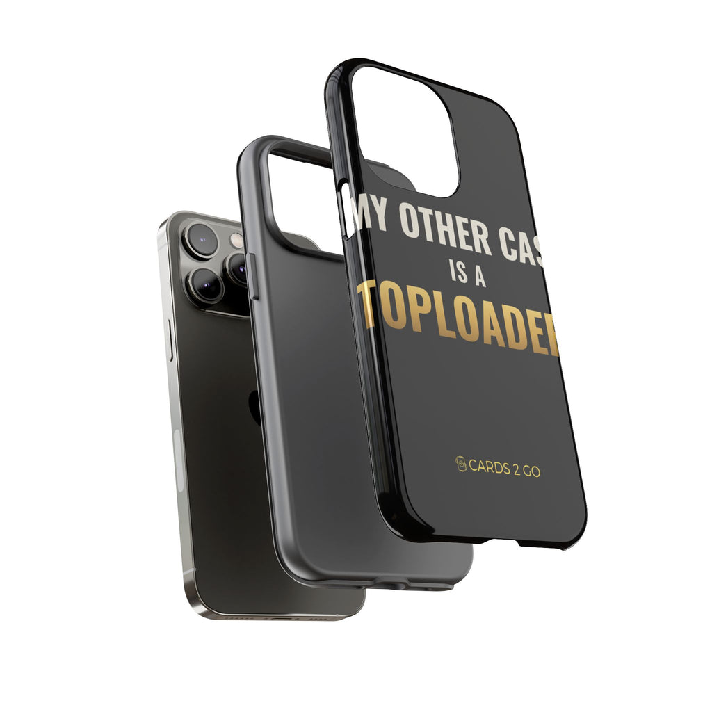 My Other Case Is A Toploader iPhone Case