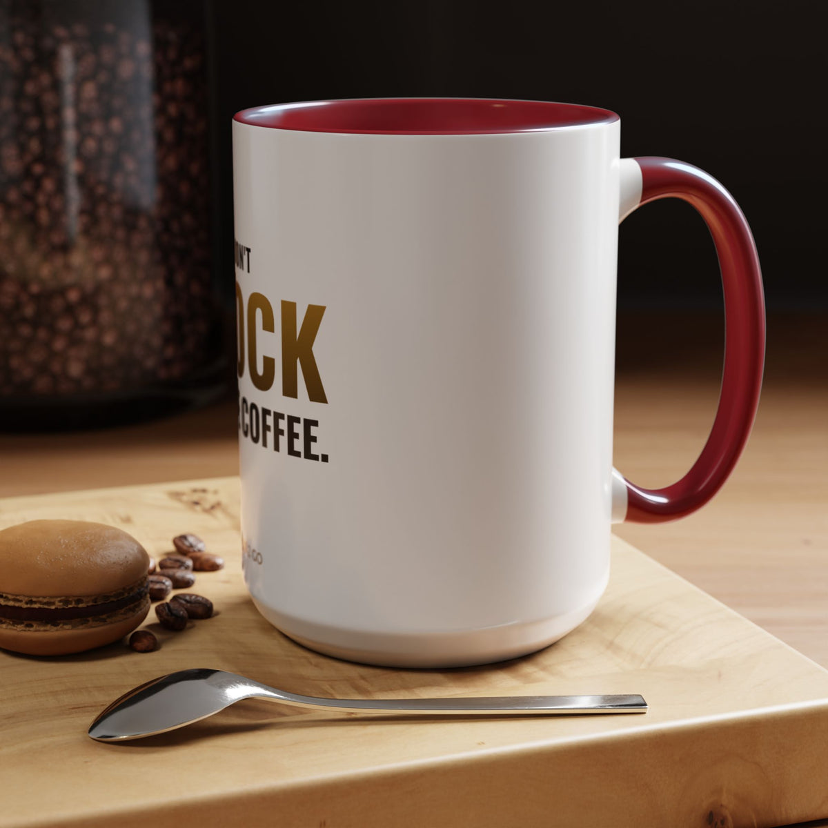 I Don't Block Before Coffee Mug