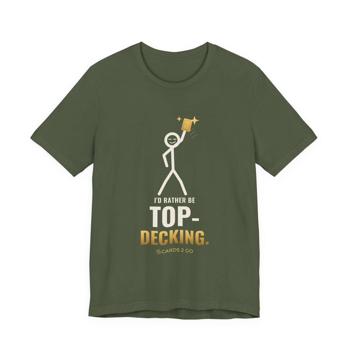 I'd Rather Be Top-Decking Illustrated Tee