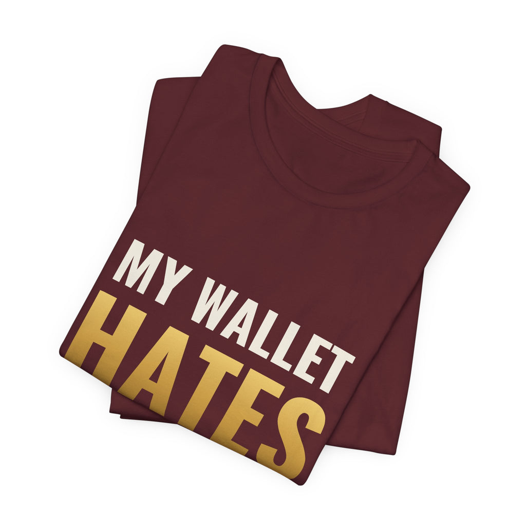 My Wallet Hates Release Day Tee