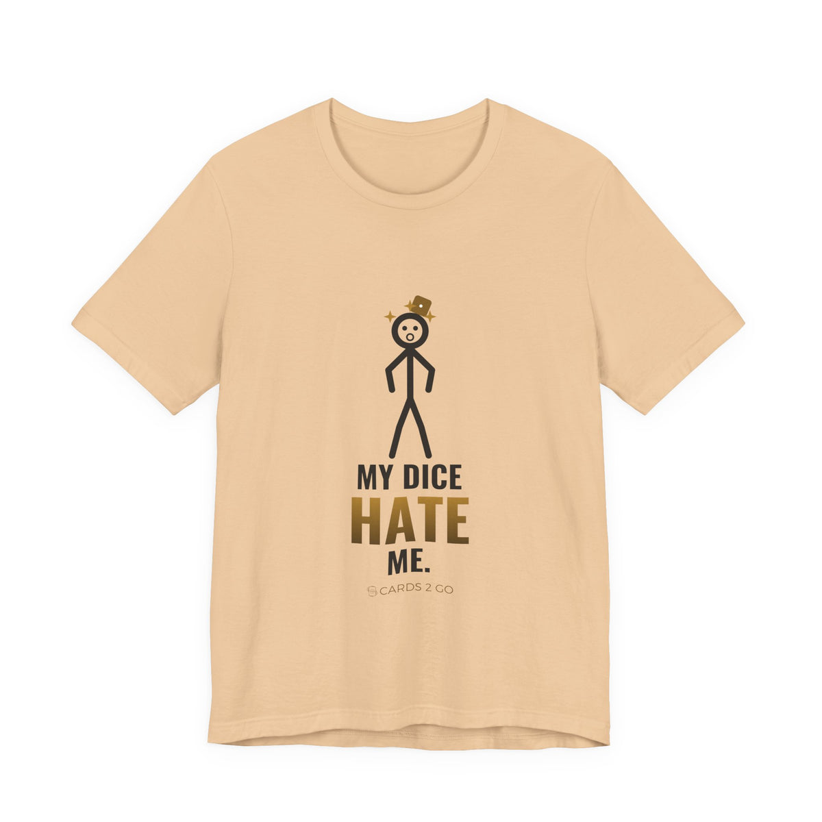 My Dice Hate Me Illustrated Tee