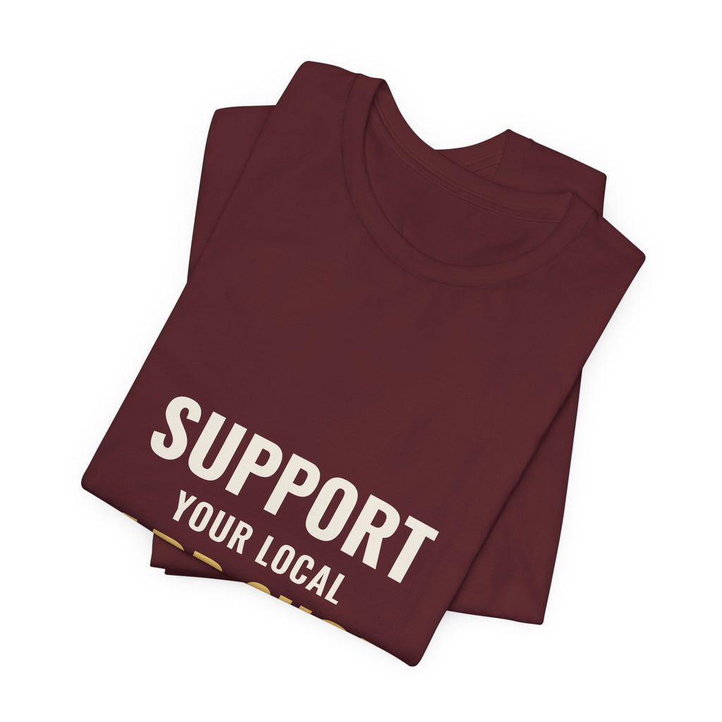 Support Your Local Card Shop Tee