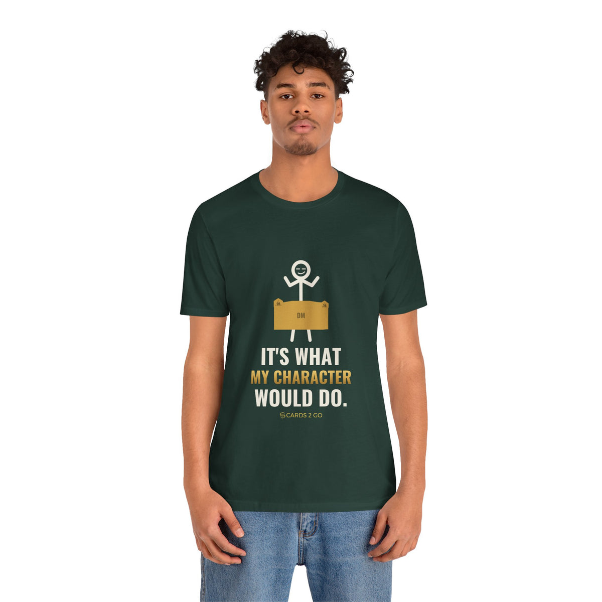 It's What My Character Would Do Illustrated Tee