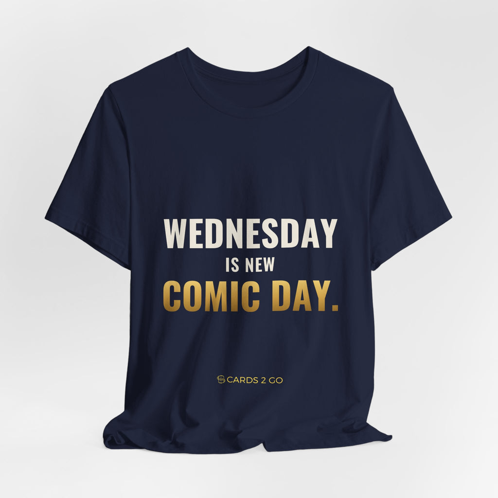 Wednesday Is New Comic Day Tee