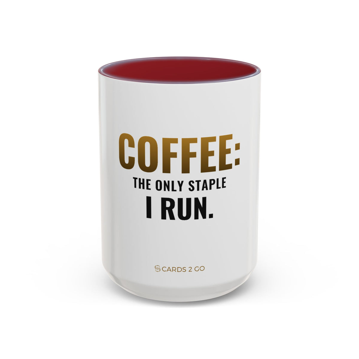 Coffee: The Only Staple I Run Mug