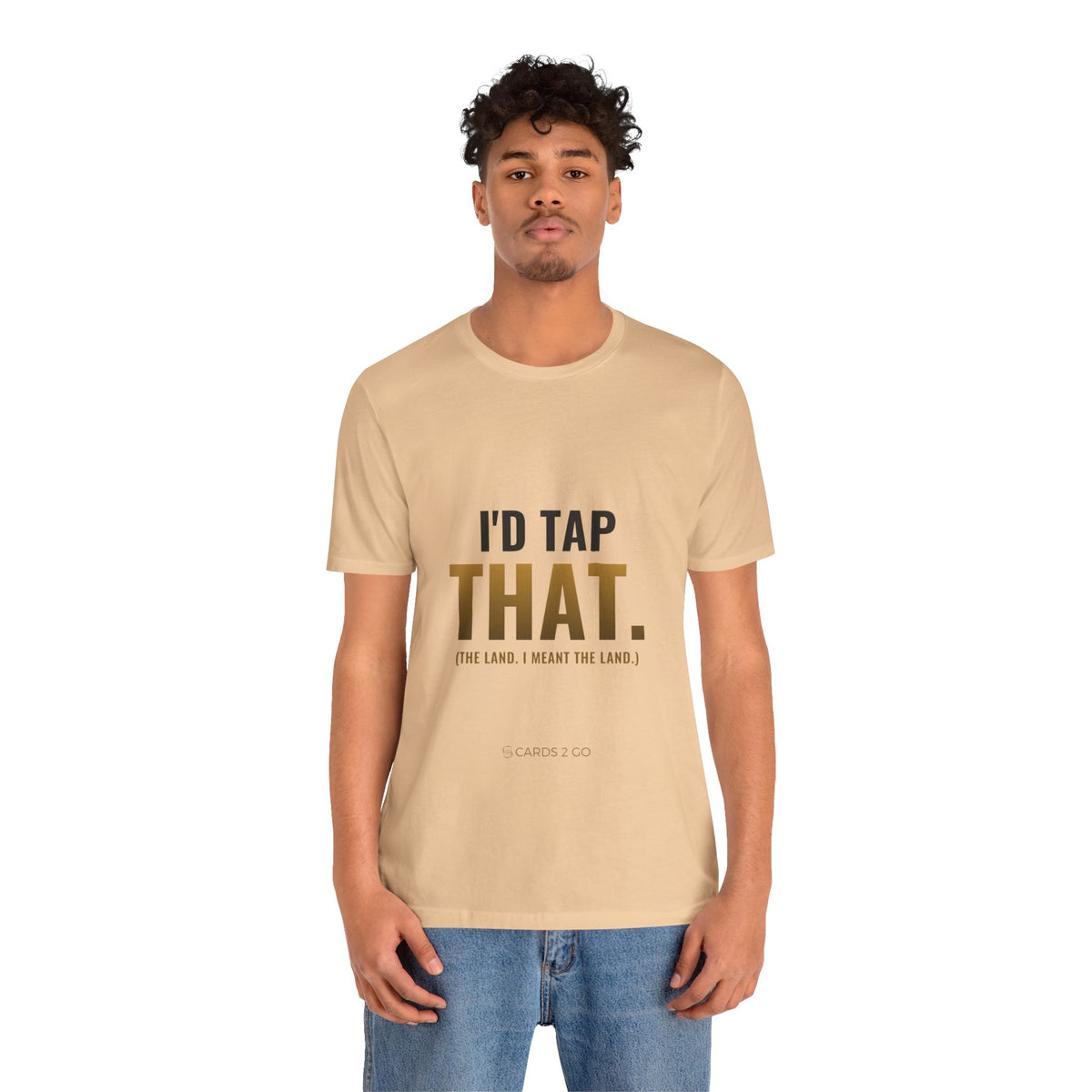 I'd Tap That (The Land) Tee
