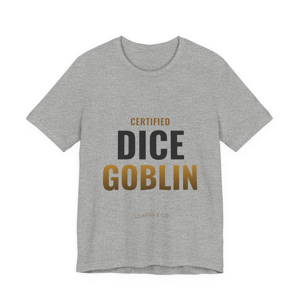 Certified Dice Goblin Tee