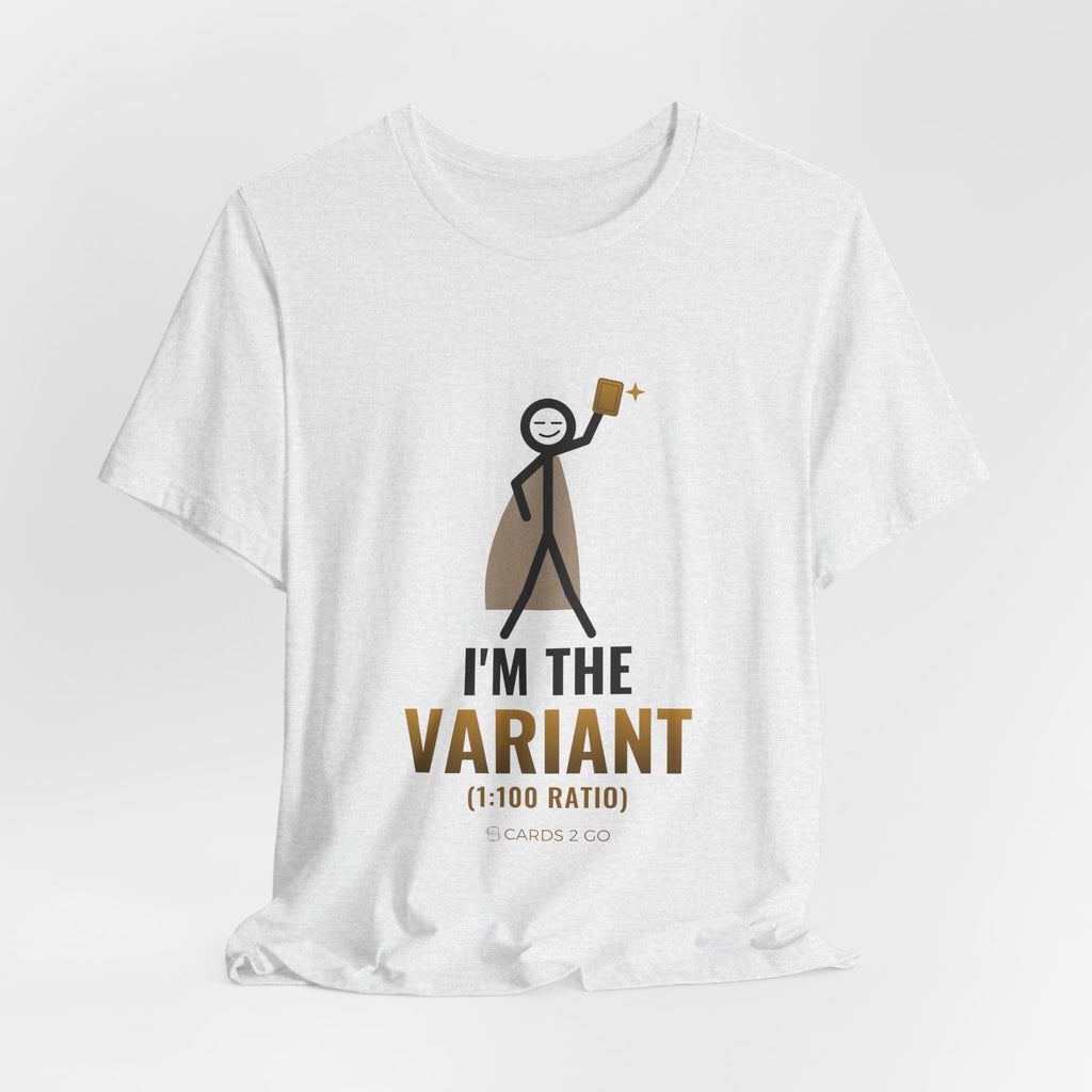 I'm The Variant Illustrated Tee