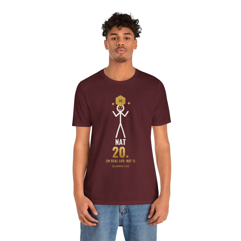 Nat 20 (In Real Life: Nat 1) Illustrated Tee