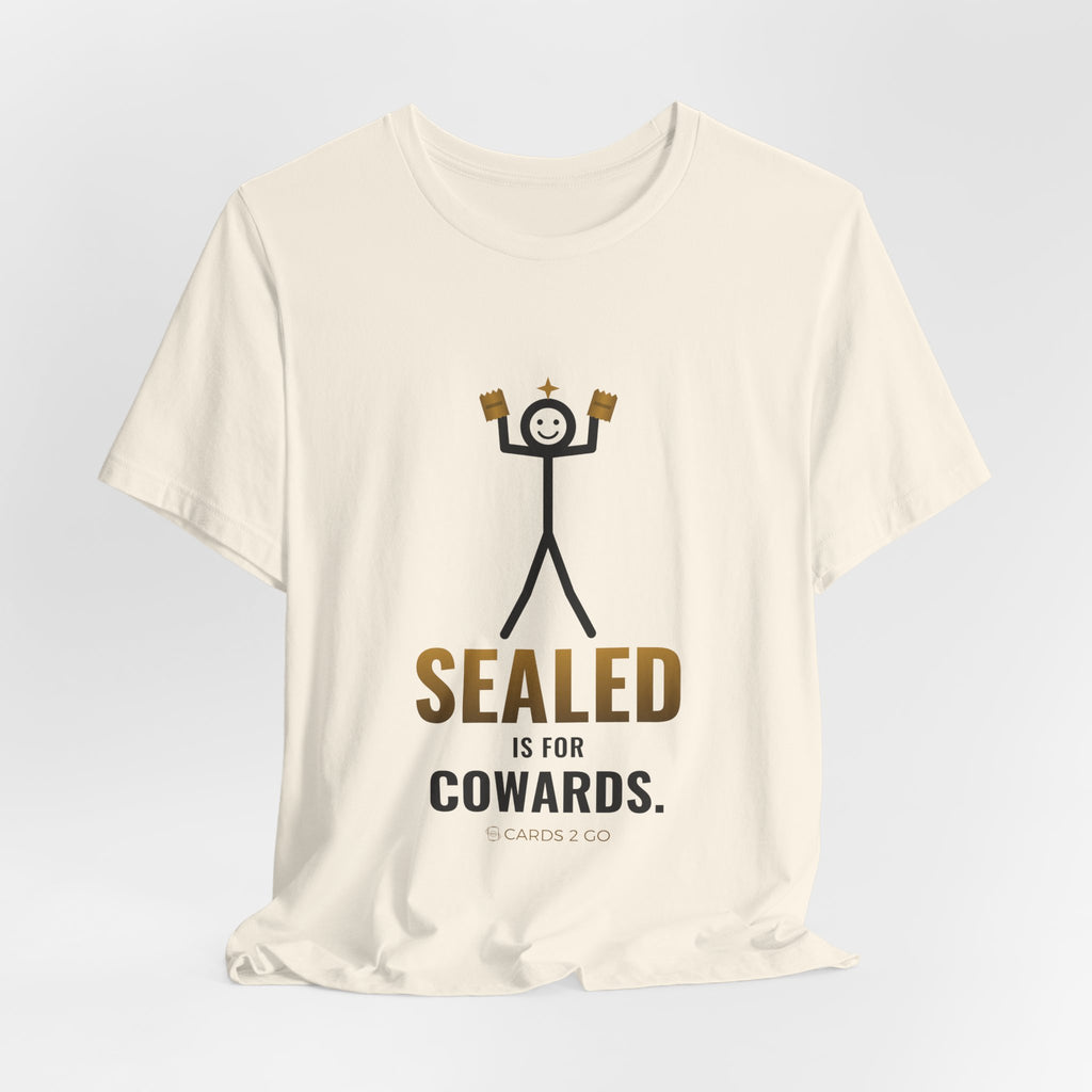 Sealed Is For Cowards Illustrated Tee