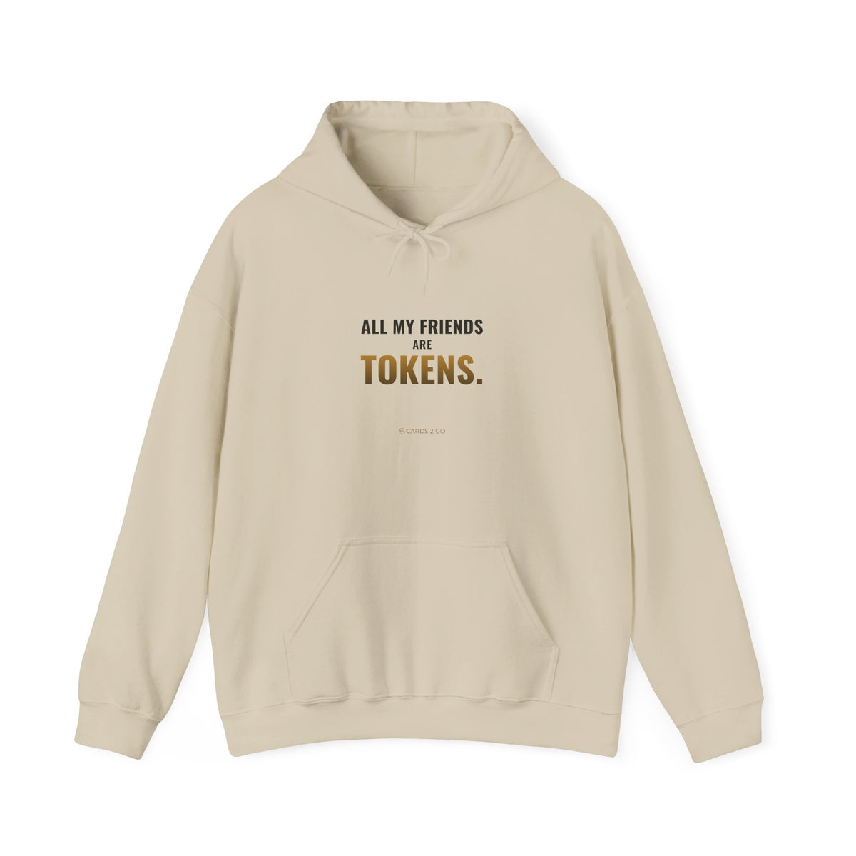 All My Friends Are Tokens Hoodie