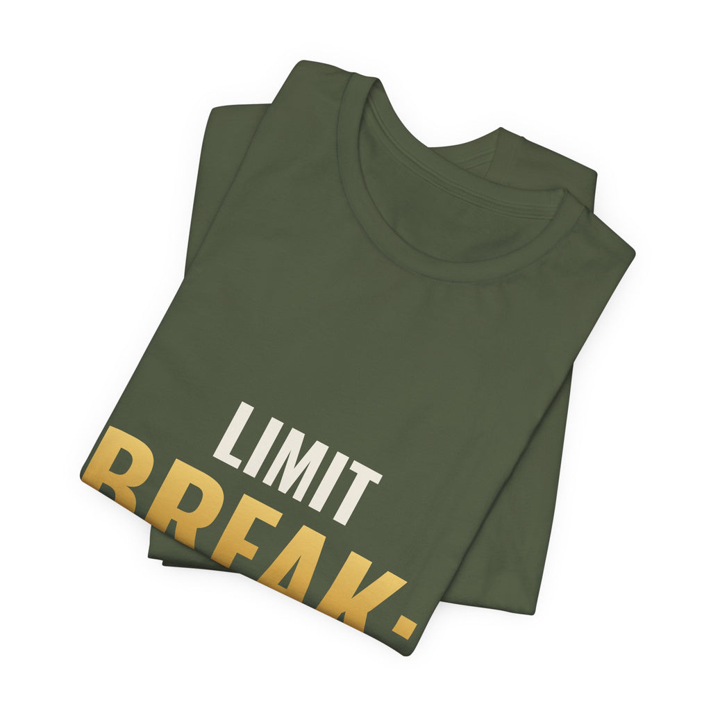 Limit Break: Bought The Whole Case Tee