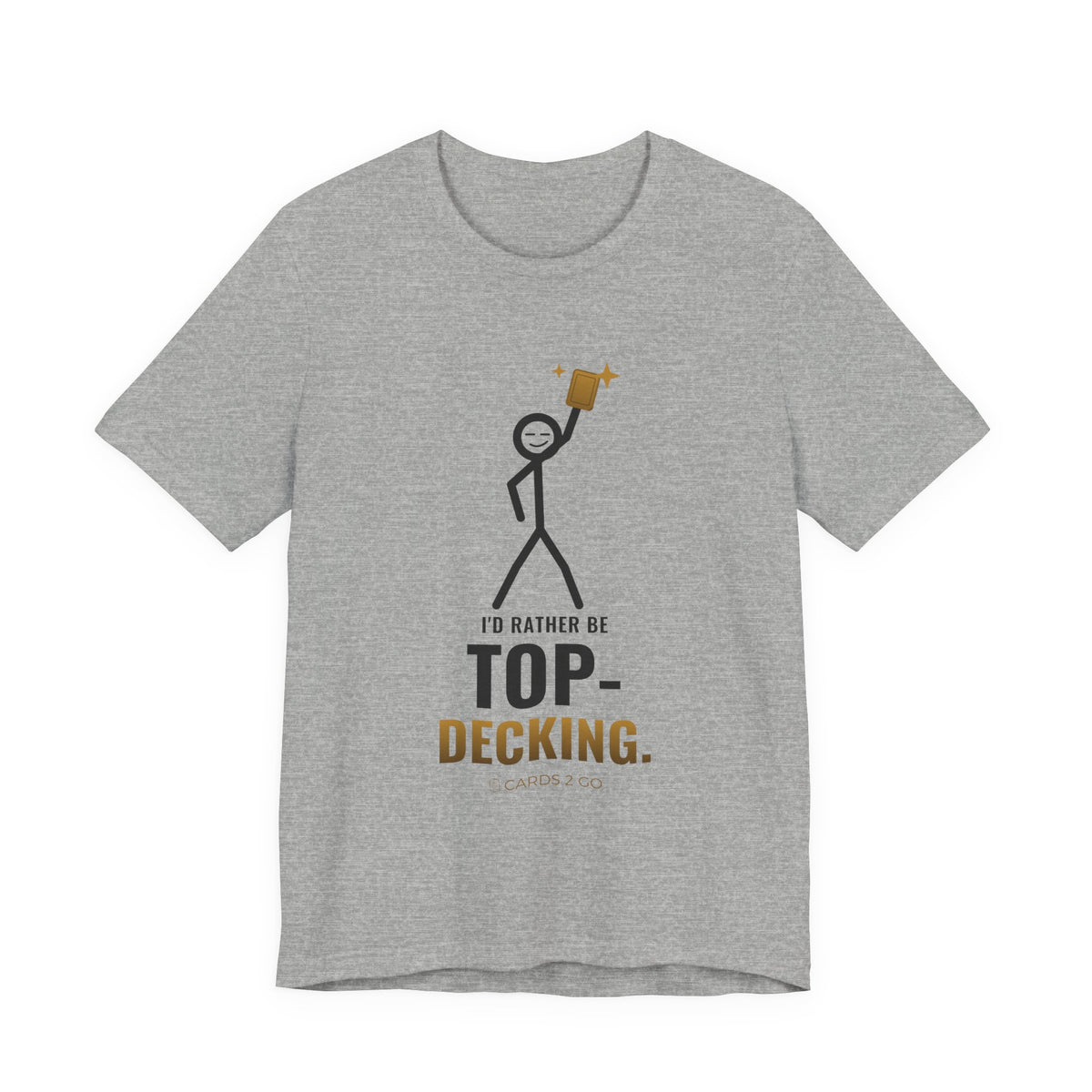 I'd Rather Be Top-Decking Illustrated Tee