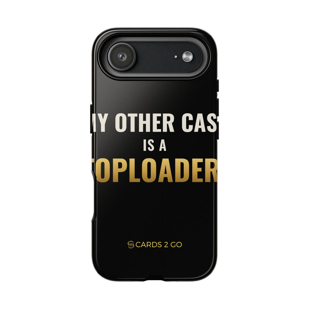 My Other Case Is A Toploader iPhone Case
